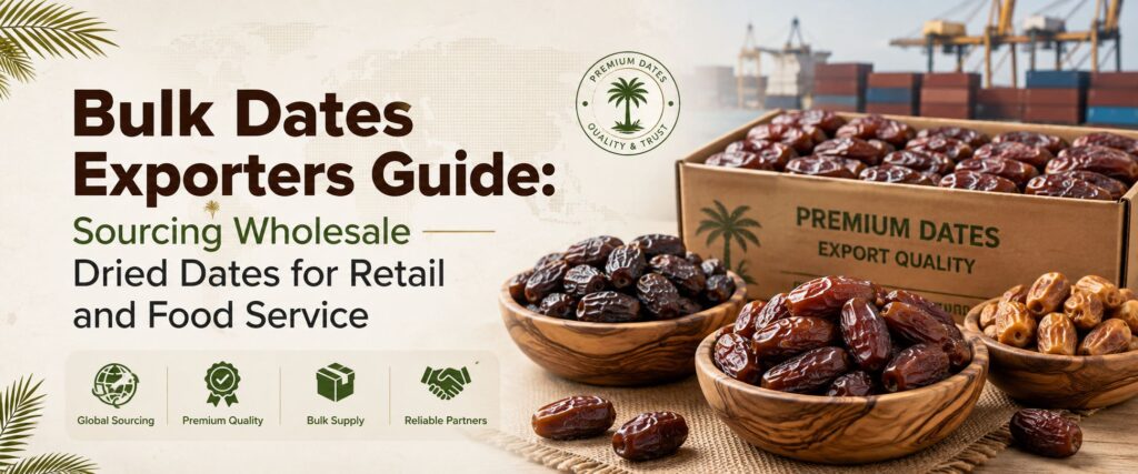 Bulk dates exporters guide